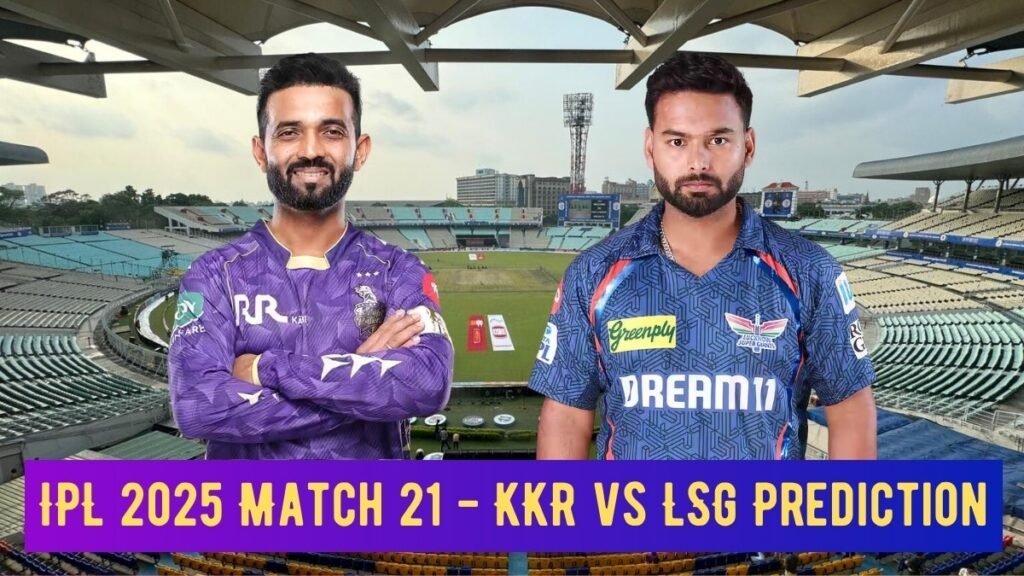 Kkr vs lsg prediction , Kkr vs lsg dream11 prediction